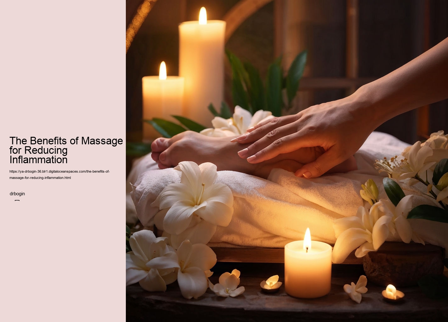 The Benefits of Massage for Reducing Inflammation